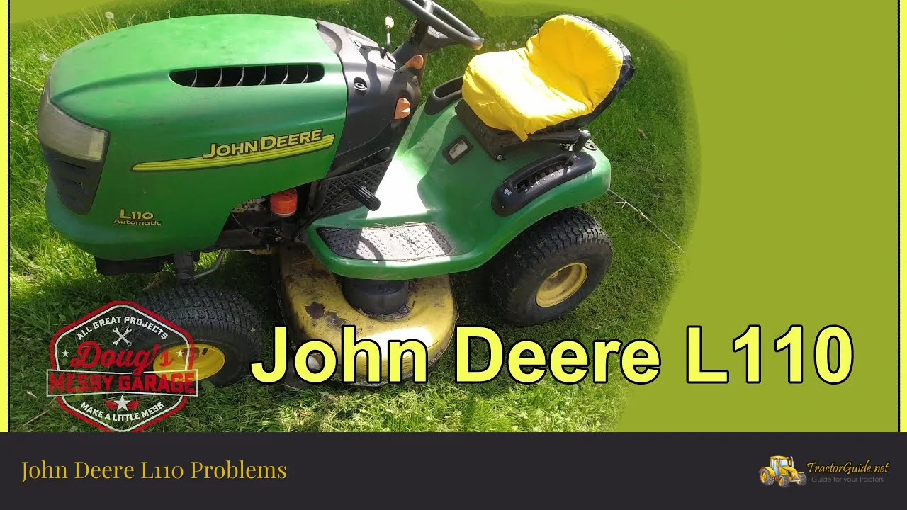 john deere l110 problems