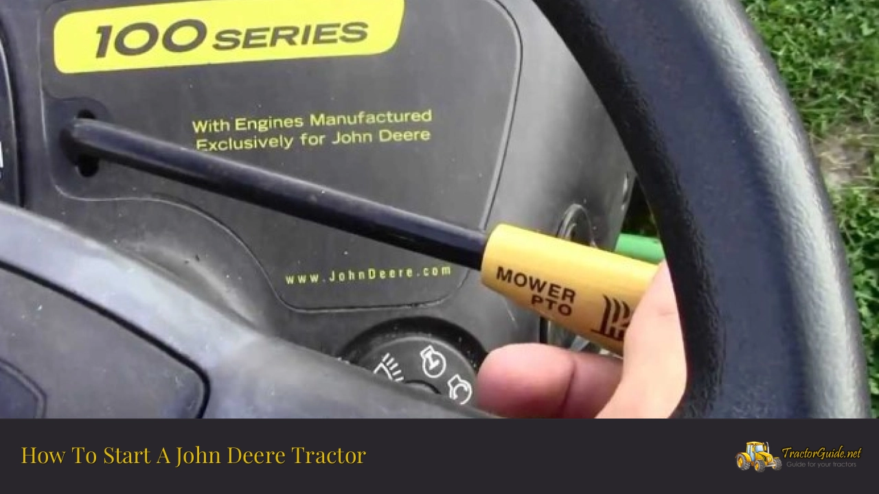 how to start a john deere tractor