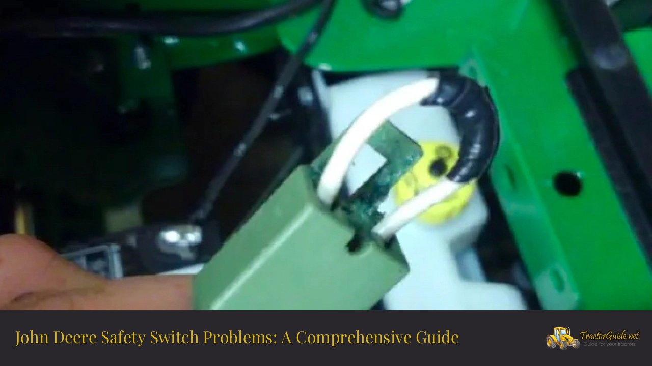 john deere safety switch problems