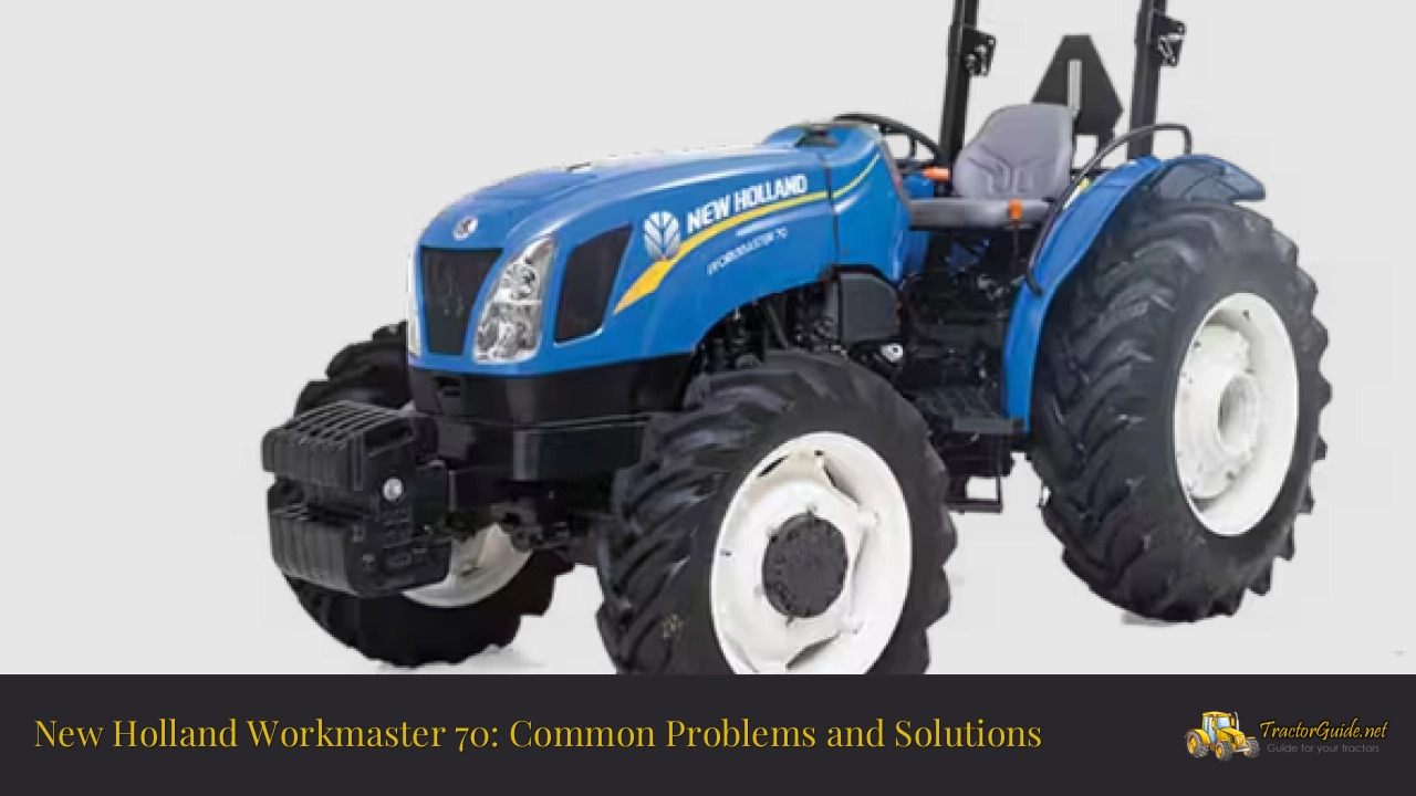 new holland workmaster 70 problems